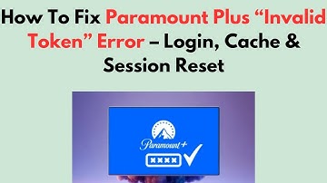 Hoe u de Paramount Plus-fout 