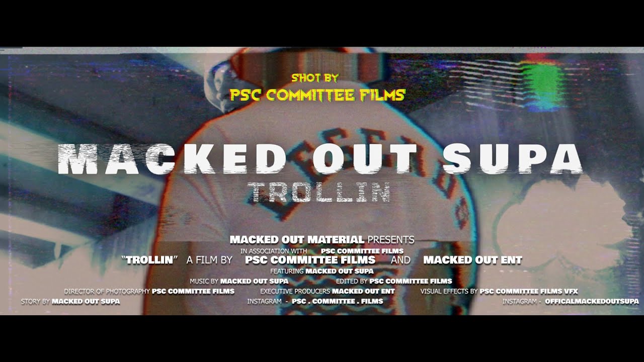 Watch Macked Out Supa - Trollin (Official Music Video) on YouTube Watch Macked Out Supa - Trollin (Official Music Video) on YouTube