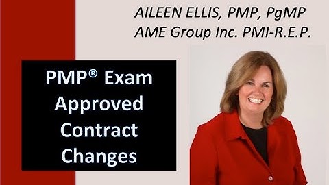 PMP Exam Prep - Approved Contract Changes with Aileen
