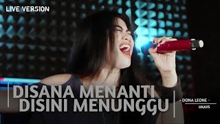 DISANA MENANTI DISINI MENUNGGU - DONA LEONE | Woww VIRAL Suara Menggelegar Lady Rocker Indonesia