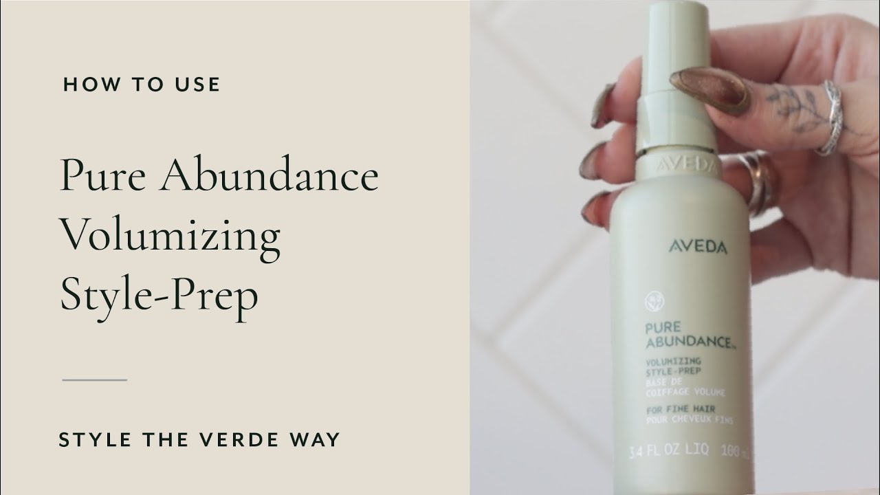 How To Use Pure Abundance Volumizing Style Prep