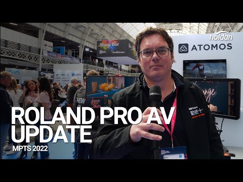 Roland Pro AV Update - The Media Production and Technology Show - Holdan