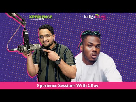 Xperience Sessions with Ckay