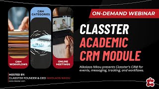 On-demand Webinar | Classter Academic CRM Module
