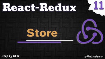 React Redux Tutorial - Store - 11