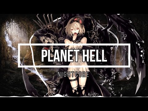 Planet Hell - Nightcore[Requested]