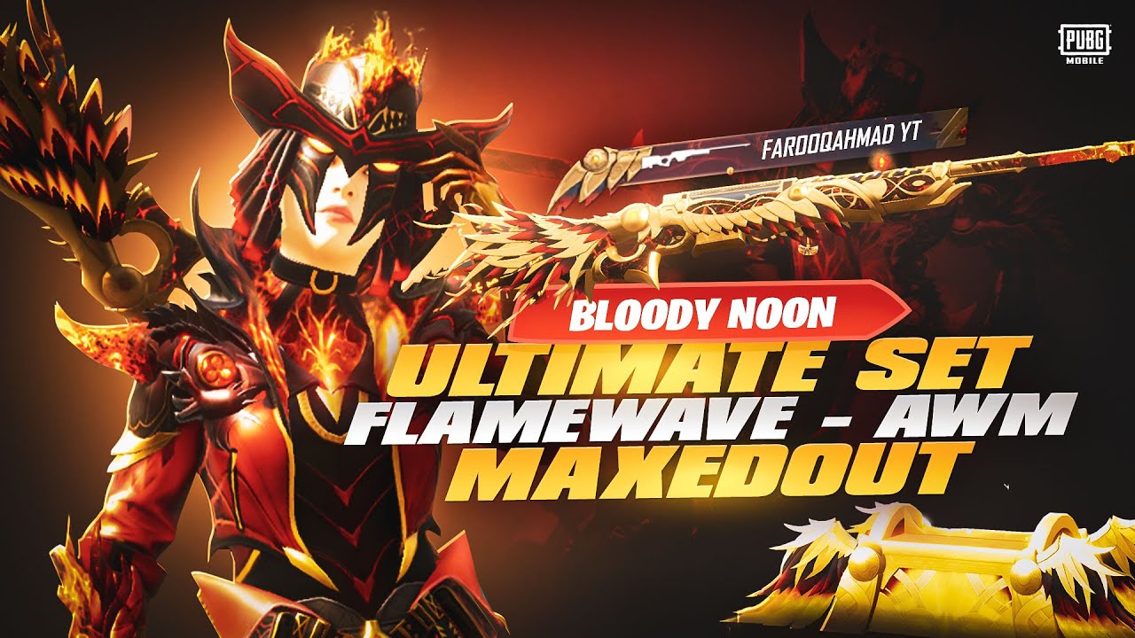 Bloody Noon Ultimate set & Flamewave-AWM Maxing out | 🔥 PUBG MOBILE 🔥