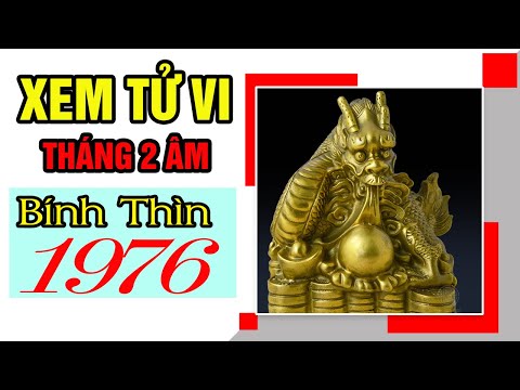 Video Tử Vi Tuổi Bính Thìn Tháng 2 Âm Lịch Năm 2021 - Vận... - youtube