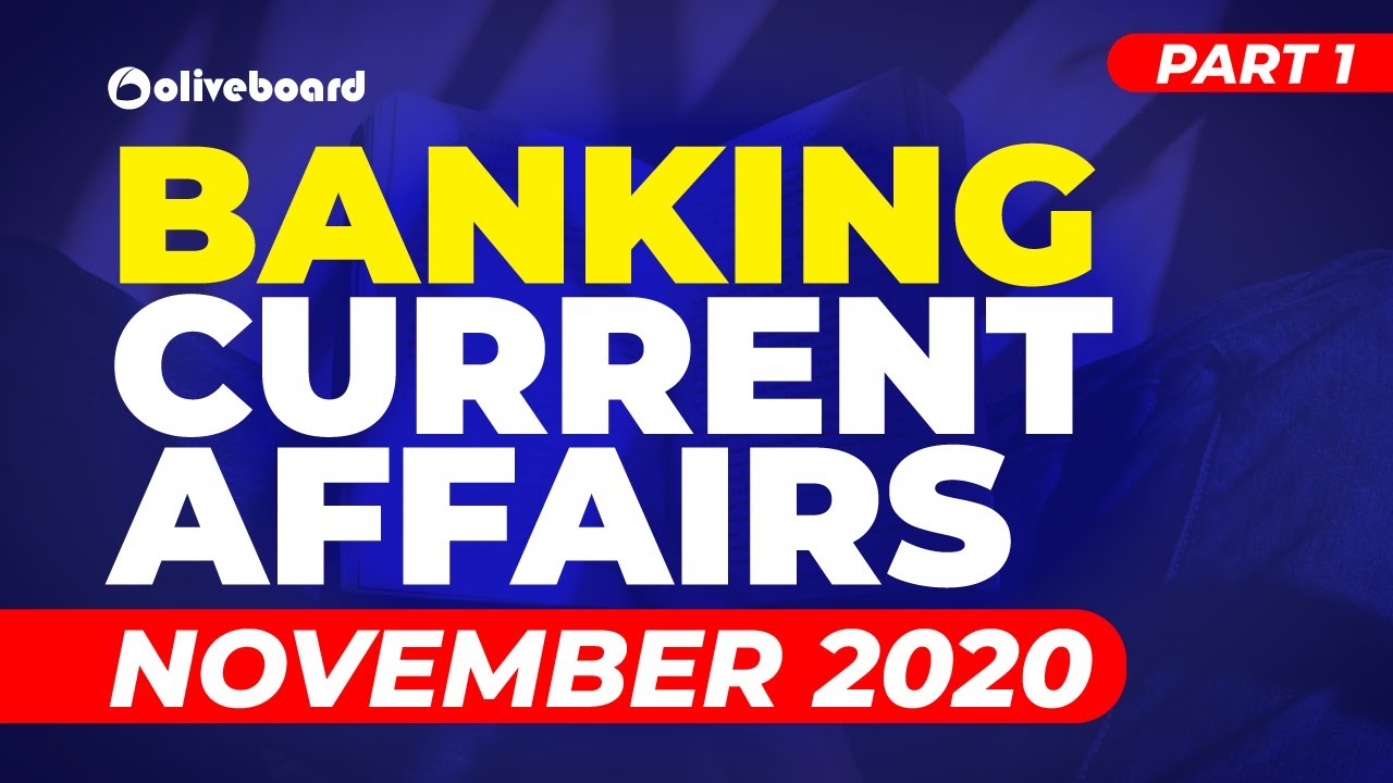November Banking Current Affairs | Current Affairs 2020 | Banking Awareness | Part 1 | IBPS PO 2020