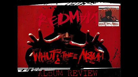 Redman Whut ? Thee Album (1992) Album Review