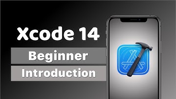 Xcode 14 Tutorial - Beginner Introduction iOS App Development with SwiftUI in 2022