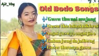 Super hit old bodo songs || bodo mp3 songs || collection old bodo songs || Ajit Vlog🥀🥀🥀