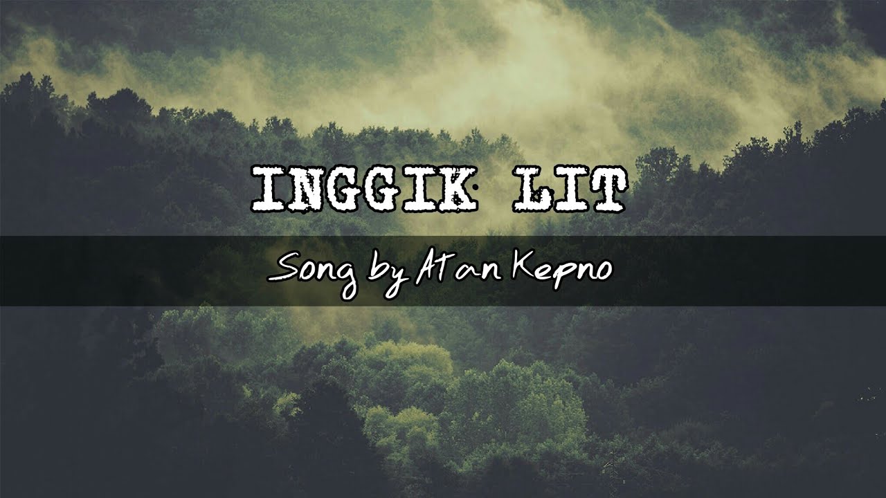 Inggik Lit - Atan Kepno (lagu daerah Yalimo)