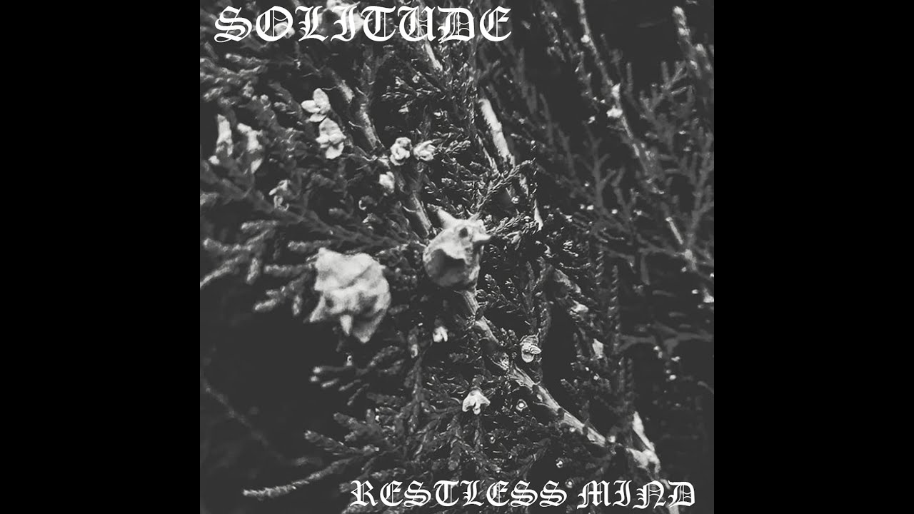 Solitude - Restless Mind (Full EP)