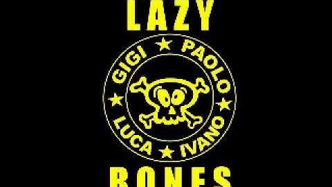 Lazy Bones - Zero Probabilità (2008)