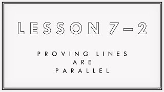 Famous Lesson 7-2: Proving Lines are Parallel Net Worth