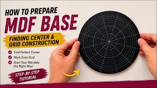 How to draw mandala grid step by step | how to find centre of mdf board | how to prepare mdf base