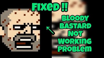 Fix Bloody Bastard Not Working (open) Problem || GBMTECH