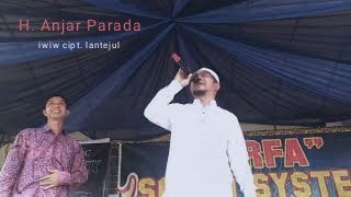 Download lagu Fenomenal... Iwiw Cover Live By. H. Anjar Parada. Resepsi Perkawinan Wiwi &  mp3