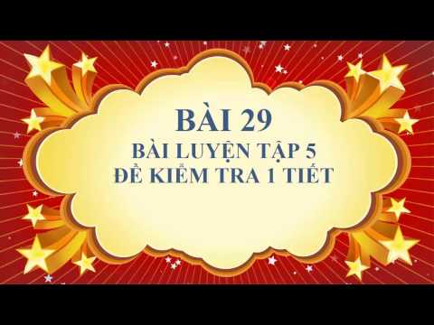 Video Hóa học lớp 8 - Bài 29 - Bài luyện tập 5 và đề kiểm... - YouTube