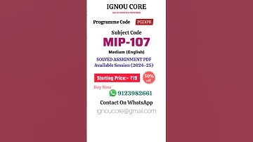 MIP 107 Solved Assignment PDF 2024-25 in English, PGDIPR program MIP-107 Solved assignments