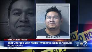 Man charged in 3 Rolling Meadows sex assaults, home invasions