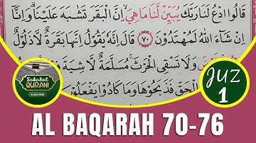 TADARUS ALQURAN IS MOOD..! آموزش خواندن قرآن | سوره بقره آیات 70 تا 76 :: أمی طریقه جز 1