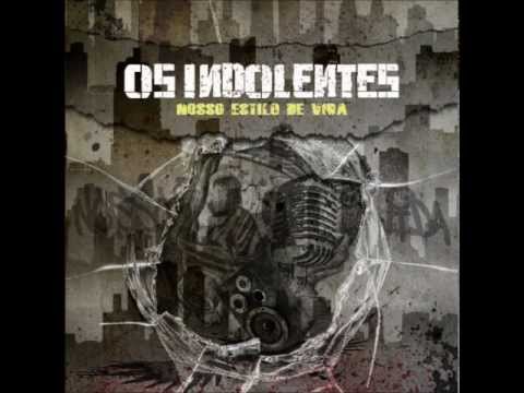 Os Indolentes - Me Chamo Indolente