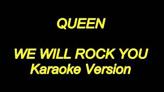Queen - We Will Rock You (Karaoke Lyrics) NEW!!