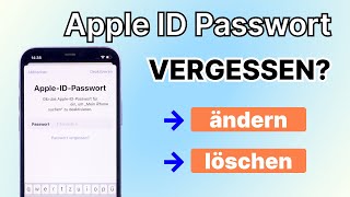 Apple ID Passwort vergessen? Apple-ID löschen/abmelden ohne Passwort [2024]