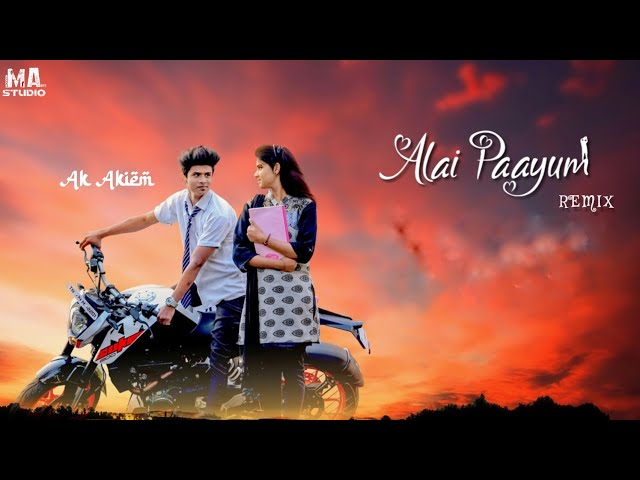 Ak Akiem - Alai Paayum Remix | Dj Azar class=