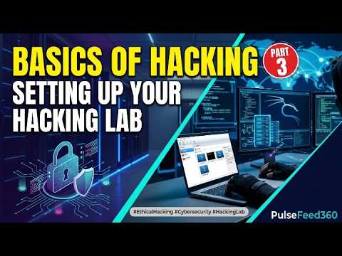 Basics of Hacking (Part 3): Introduction to Setting Up Your Hacking Lab