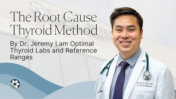 Optimal Thyroid Labs and Reference Ranges