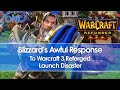 Blizzard's Awful Response To Warcraft 3 Reforged Launch Disaster