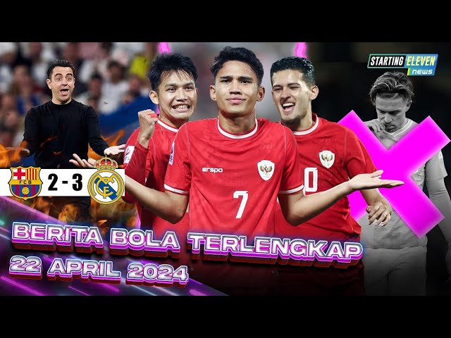 Indonesia ke 8 Besar Piala Asia U-23 🥳 Barca Kalah, Xavi NGAMUK 😱  City TENDANG Grealish class=
