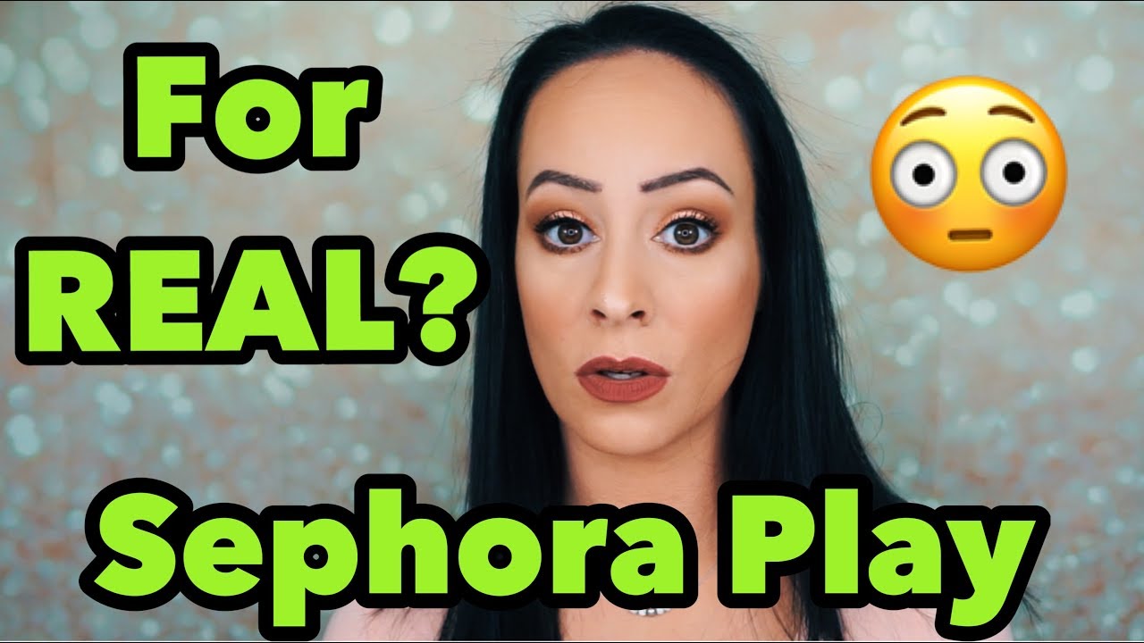 WHAT THE HECK!?! ARE THEY FOR REAL? Sephora Play Unboxing & Review/January 2020