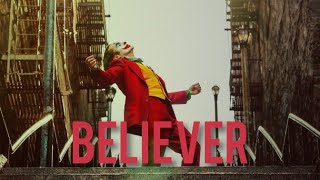 Joker - Believer