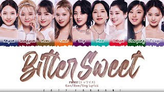 TWICE (トゥワイス) - 'Bitter Sweet' Lyrics [Color Coded_Kan_Rom_Eng] Resimi