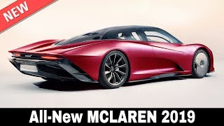 5 New McLaren Cars that Push the Boundaries of Supercar Performance in 2019