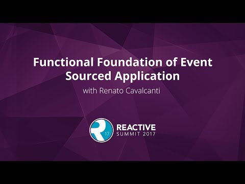 Functional Foundation of Event Sourced Applications