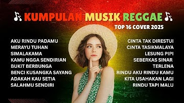 Top Hits Spotify Indonesia 2025 Full Album Reggae 🎧🔥 Kumpulan Musik Cover SKA REGGAE Terbaru 2025
