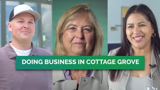 Why Cottage Grove is a great place to grow your business or your career