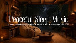 Peaceful Night Ambience &amp; Piano Rain Sounds Quiet Your Busy Mind Fast