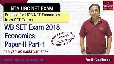 WBSET Economics 2018 Solutions Part 1  Solved  Papers by Amit Sir #NTA #SET