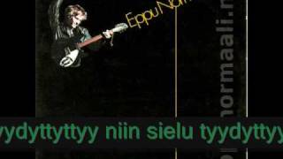 Eppu Normaali - Pidetään Ikävää. chords