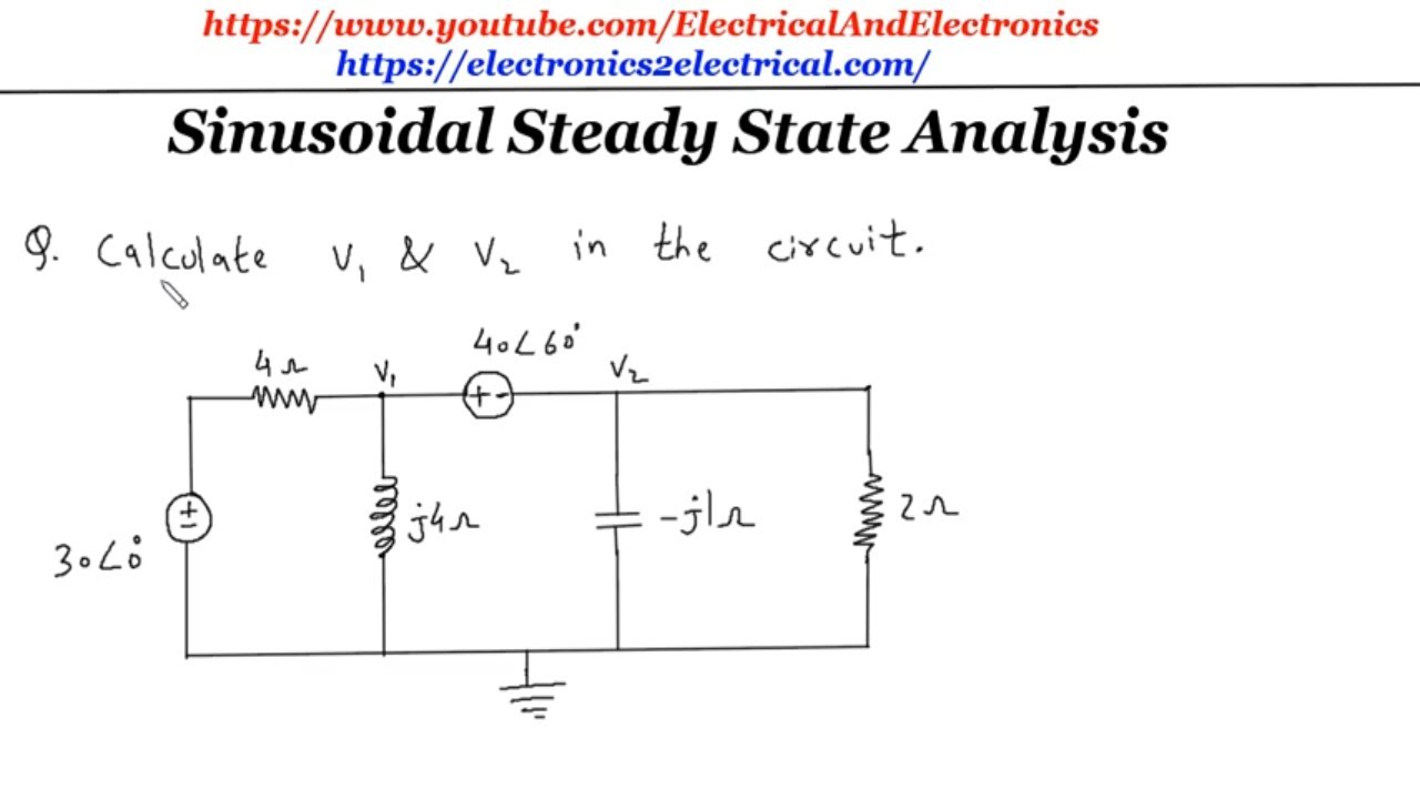 Sinusoidal Steady-State Analysis - nodal analysis super node problem ...