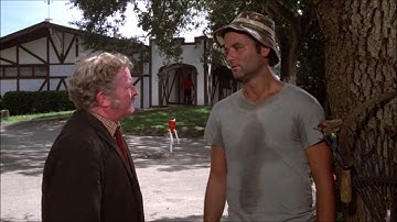 Caddyshack - I want you to kill every gopher on the course!