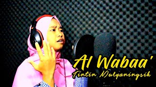 Solawat Al Wabaa' [ Cover : Tintin Mulyaningsih ]