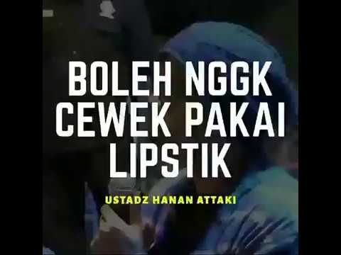 ceramah-pendek-!-boleh-cewek-pakai-lipstik---ust-hanan-attaki,-lc