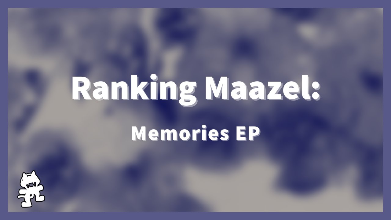 Ranking Maazel - Memories EP
